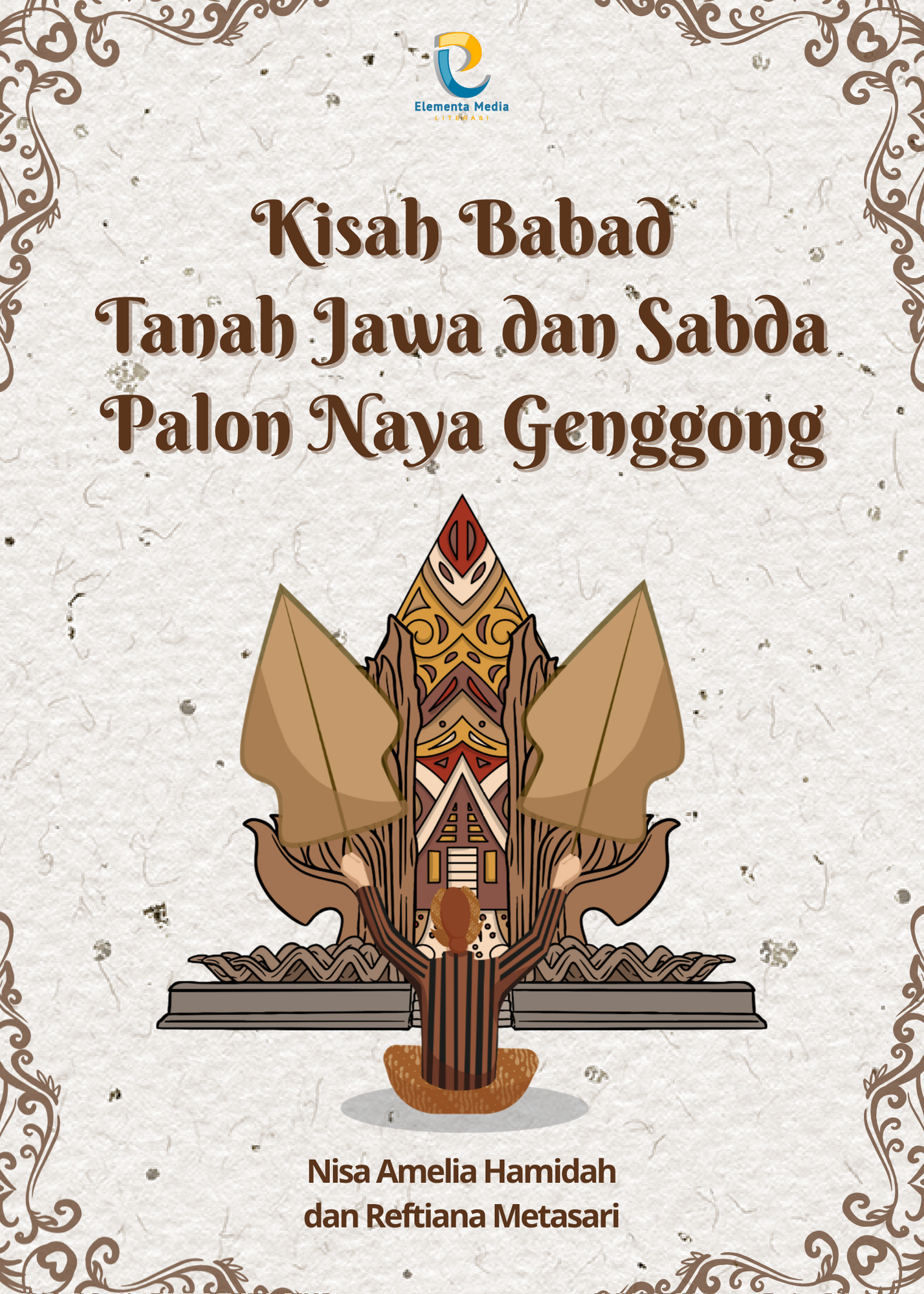 Kisah Babad Tanah Jawa dan Sabda Palon Naya Genggong